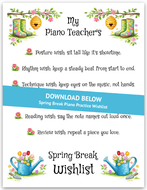 Spring Break Piano Practice